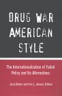 Drug War American Style